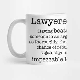 Lawyered Mug